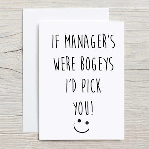 Manager Bogey Card If Manager&#39;s Were Bogeys I&#39;d Pick You Greeting Birthday Card