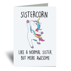 Sister Card Sistercorn Unicorn Greeting Birthday Card Fathers Day