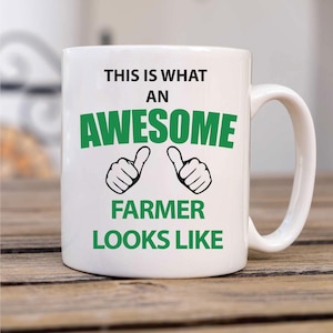 Mug - This Is What An Awesome Farmer Looks Like, Ceramic Gift Idea, Funny Farm Cup, Ideal for Farmers, Cute Coffee Mug