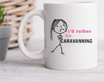 Tasse - ich würde eher Caravanning Damentasse, lustiges Geschenk für sie, Wohnwagen-Liebhaber-Freundgeschenk, Reise-Enthusiasten-Kaffeetasse sein
