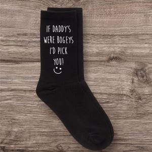 Mens Socks If Daddy&#39;s Were Bogeys Funny Socks for Men Fathers Day Gift