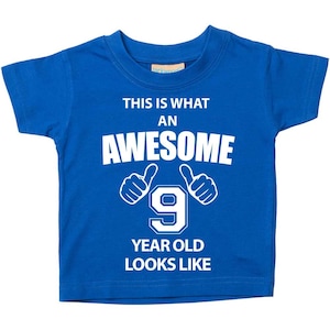 9th Birthday Tshirt This Is What An Awesome 9 Year Old Looks Like Blue Tshirt Kids Sibling Children New Born Gift Present