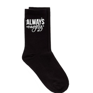 Always Naughty Ladies Rude Novely Socks