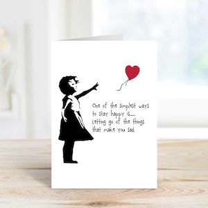 Carte inspirante Le moyen le plus simple de rester heureux Oubliez les choses qui vous rendent triste, un ami, une carte d'anniversaire motivante