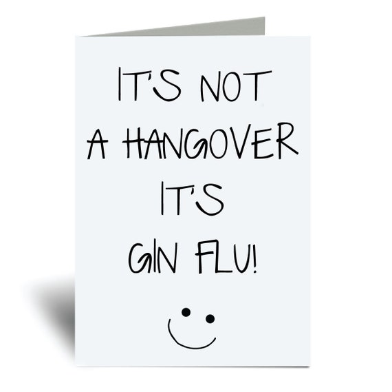 Gin Greeting Card It's Not A Hangover It's Gin Flu Etsy