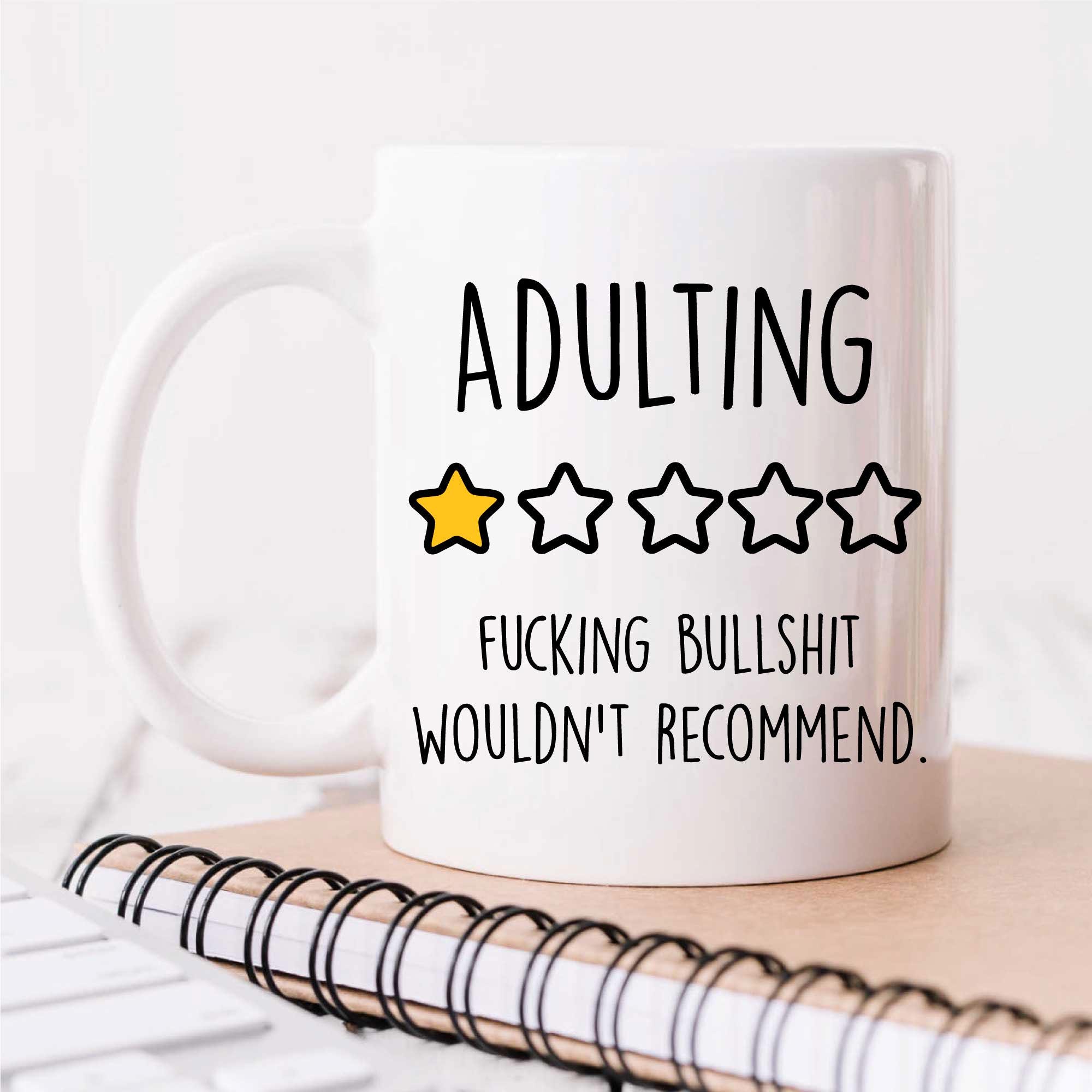Adulting Mug Funny One Star Rating Coffee Cup - Humorous Gift for Friends,  Adults, & Humor Lovers - Etsy
