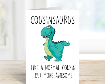 Dinosaur Card Cousinsaurus Birthday Greeting Card for Cousin – Cute Dino Design, Funny & Unique Celebration
