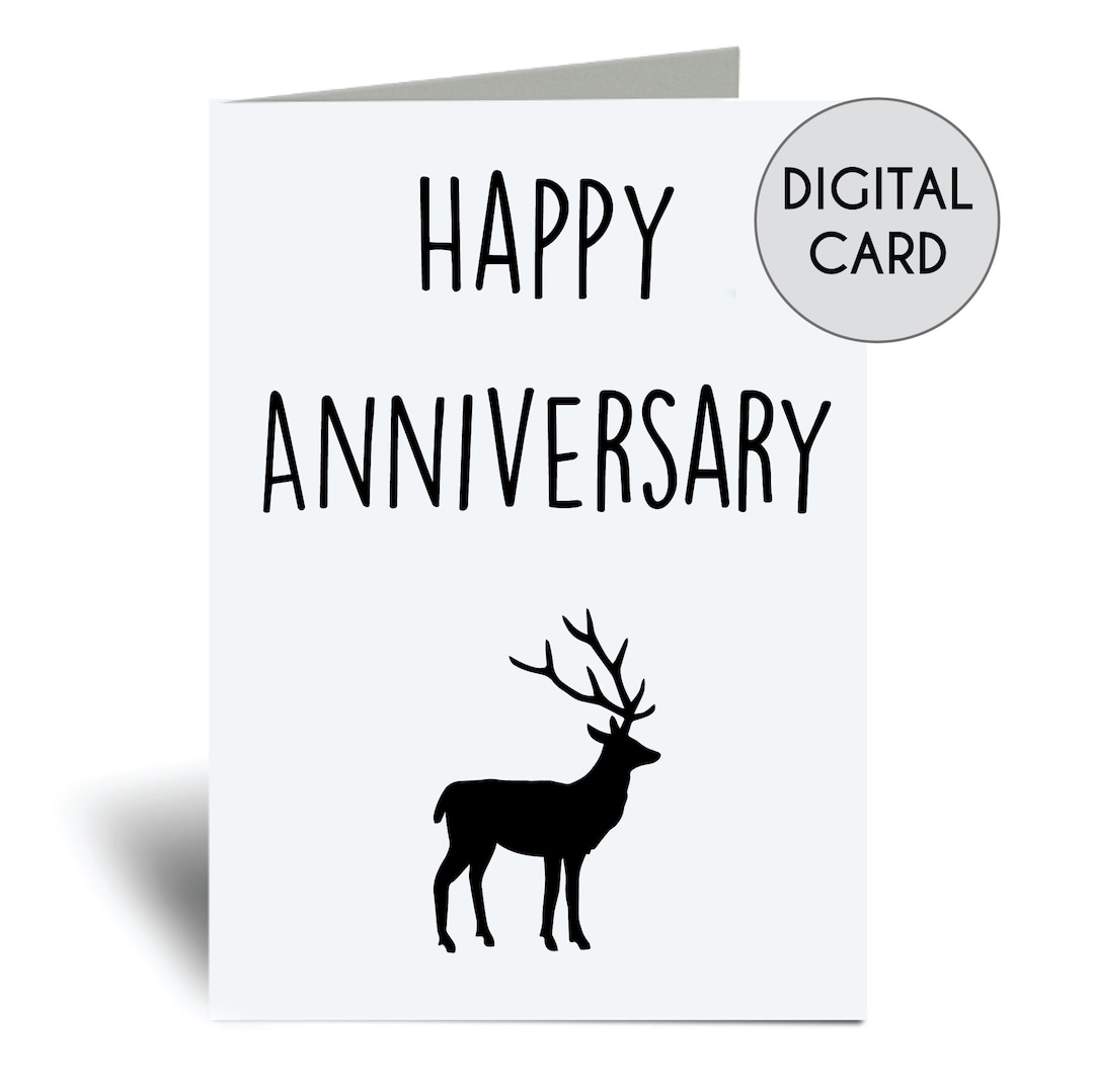 Printable Happy Anniversary Deer Dear Card Digital Download ...