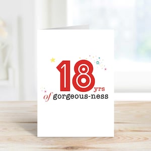 18 Years Of Gorgeousness 18th Birthday Greeting Card