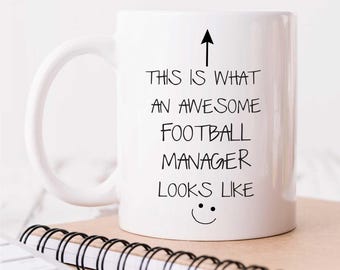 Mug V2 This Is What An Awesome Football Manager Looks Like V2 Ceramic Gift Idea Cup for Football Managers