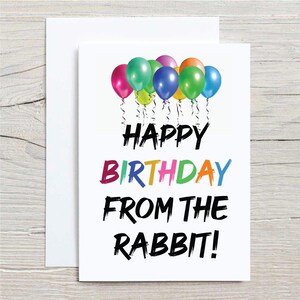 Birthday Card - Happy Birthday from the Rabbit, Cute Animal Greeting Card, Perfect for Friends & Family Celebrations
