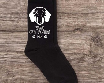 Black Socks Mens Dachshund Dog gift Beware Crazy Dachshund Man Gift Funny Novelty