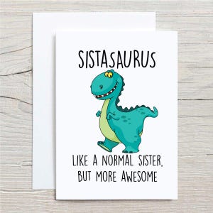 Sister Dinosaur Card Sistasaurus Greeting Birthday Card Cute Dinosaur Illustration & Fun Design