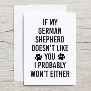 Carte de voeux de berger allemand si mon berger allemand ne vous aime pas, moi non plus, carte pour animal de compagnie, carte d'anniversaire, fête des pères