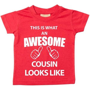 Cousin TShirt This Is What An Awesome Cousin Looks Like Red Tshirt Kids Sibling Text Children New Born Gift Present