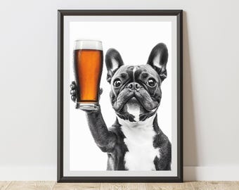 Frenchie Print French Bulldog Drinking Pint Of Beer Wall Art Poster, Quirky Decor for Kitchen, Office, Bar, Home, Conversation Starter