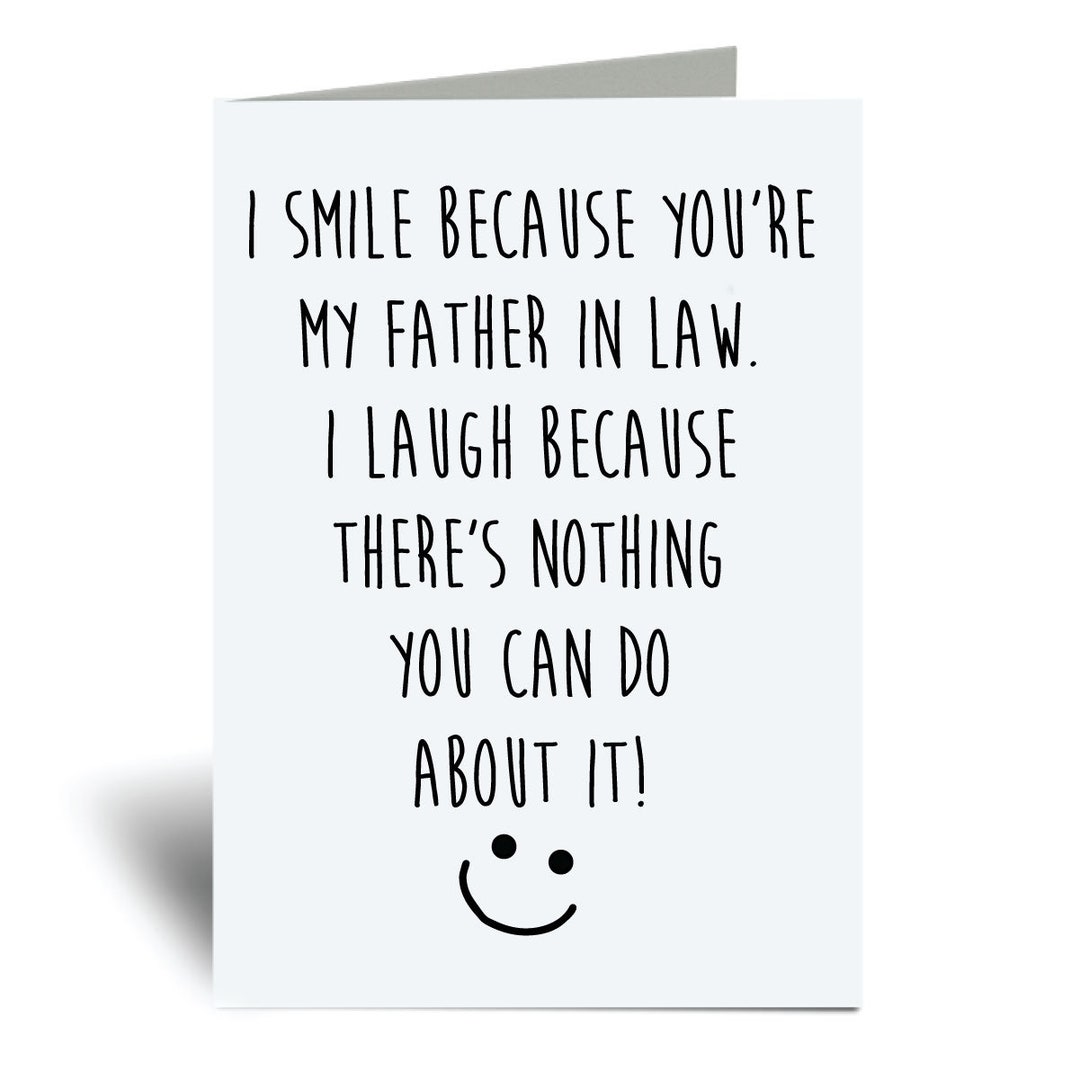Father in Law Greeting Card I Smile Because You're My - Etsy UK