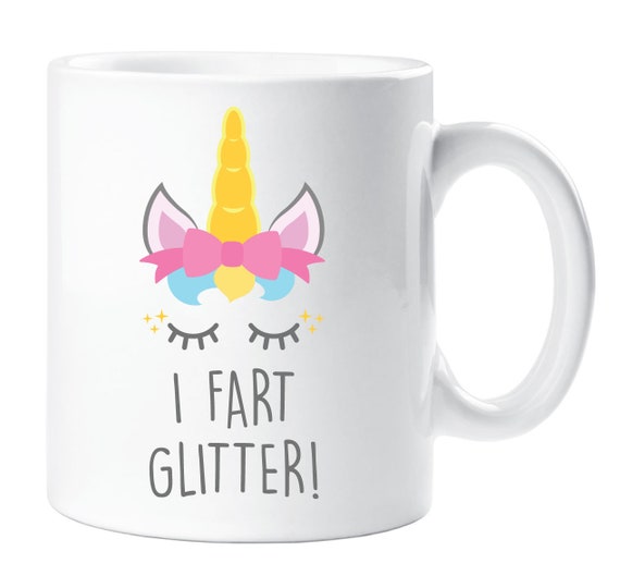 Einhorn Becher Ich Furz Glitzer Einhorner Becher Tasse Etsy