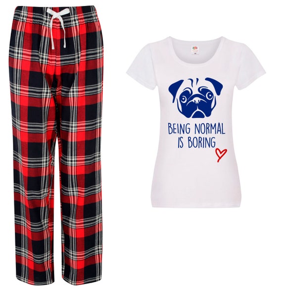 Ladies Pug Pyjamas Being Normal Is Boring Long Tartan PJ s