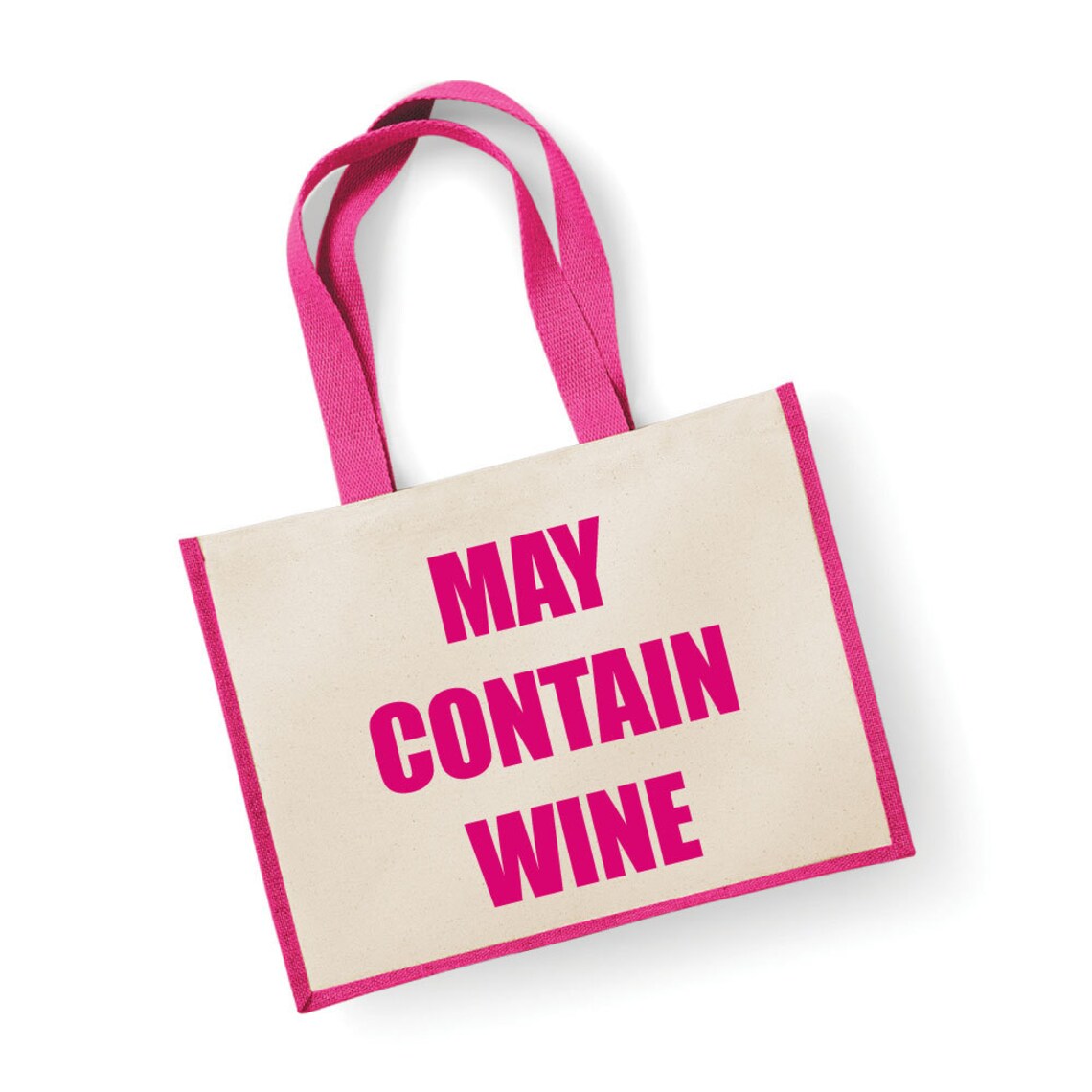 Wine Shopping Bag May Contain Wine Large Jute Bag Pink Etsy