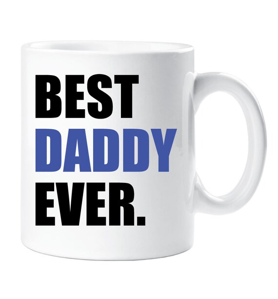 best daddy ever mug