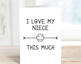 Uncle Card I Love My Niece This Much Greeting Birthday Card Fathers Day