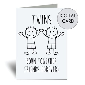 Imprimable Twin Boys Born Together Friends Forever Card Digital Download Greeting Birthday Downloadable Instant