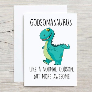 Carte filleul, godsonasaurus, dinosaure, voeux, carte anniversaire, dinosaure mignon, anniversaire