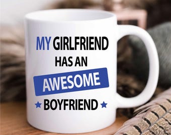 Caneca - Minha Namorada Tem um Namorado Incrível, Presente Fofo para Ele, Caneca de Café Divertida, Presente Exclusivo para Namorado