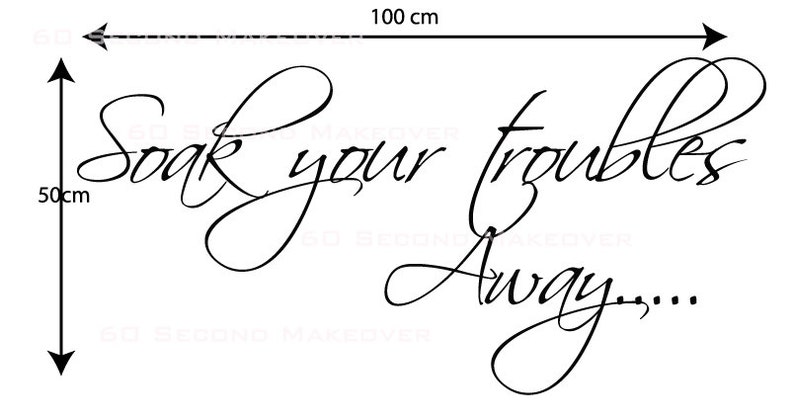 Deko Für Badezimmer Wände Wandtattoo 'SOAK ALL YOUR TROUBLES AWAY' – Vinyl-Aufkleber Fürs Badezimmer Vinyl Sticker