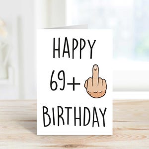 70th Birthday Card Funny 69+1 Greeting Card