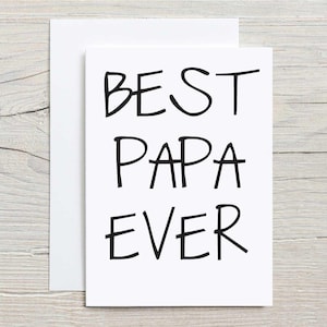 Best Papa Ever Card | Birthday Card for Dad | Unique Greeting Card for Father’s Day Celebrations