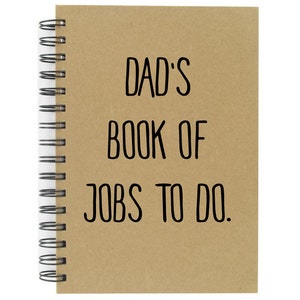 Carnet de notes Jobs de papa Cahier de notes de travaux à faire pour papa de grande qualité avec dos rigide