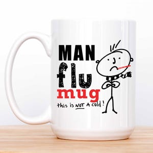 Man Mug - Man Flu Big 15oz Coffee Cup for him | Funny Father&#39;s Day Gift