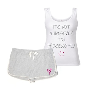 Prosecco Pyjamas It&#39;s Not A Hangover It&#39;s Prosecco Flu Grey And White PJ&#39;s