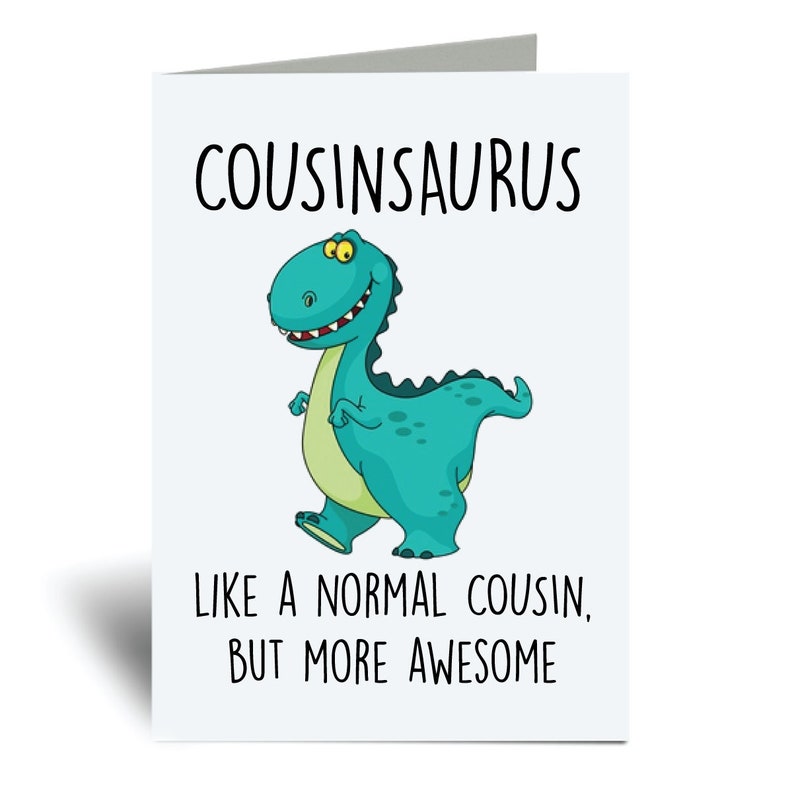 Cousin Dinosaur Card Cousinsaurus Greeting Birthday Card Fathers Day 