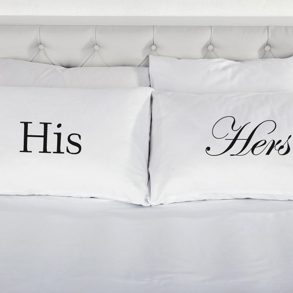 His Hers pair of White Pillowcases Printed Pillow Case sets