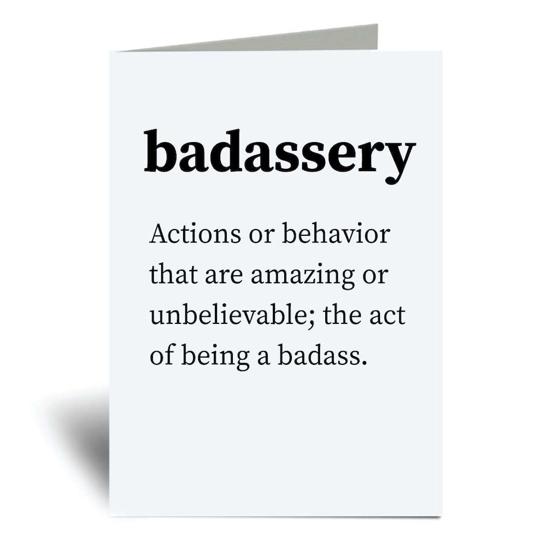 Badassery Card Urban Dictionary Definition Greeting Birthday Card