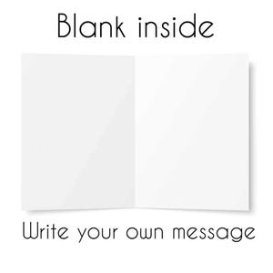 May include: Blank white card with the text "Blank inside" at the top and "Write your own message" at the bottom.