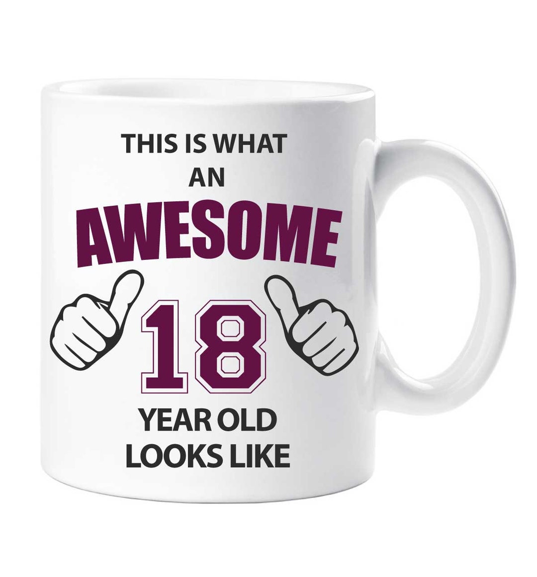 Awesome 18 Year Old Mug 18th Birthday Present Gift Idea Cup - Etsy