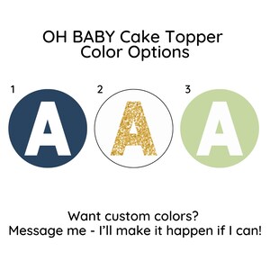 Oh Baby Cake Topper | Baby Shower Cake Banner | Modern Shower Party Decoration image 2
