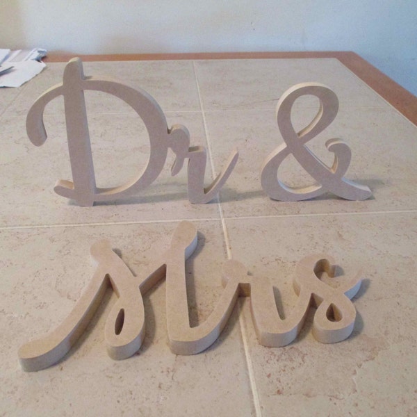 Head table accent "Dr & Mrs or Mr or Dr" or free standing script letters Wall hangings NEW FONT