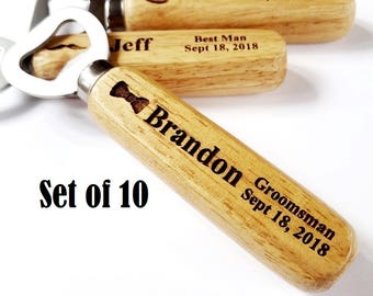 Personalized Groomsmen Gift Set of 10 Bottle Openers Engraved Wood Wedding Groomsman Best Man Usher Custom Beer Bottle Opener Set of Ten