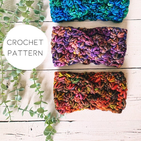 PATTERN - crochet | Equinox Twist Headband | Super Bulky Yarn | Adult | Child | Toddler