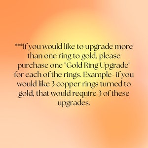 Gold Ring Upgrade Add this to your cart to make any copper ring turn to gold afbeelding 6