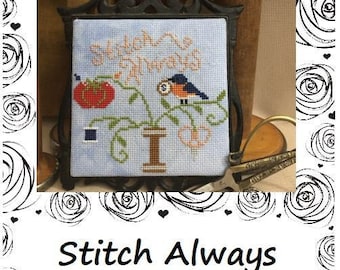 Bendy Stitchy Designs: Stitch Always - cross stitch pattern (2019)