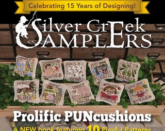 Prolific PUNcushions (2024) by Silver Creek Samplers -- paper chart/book