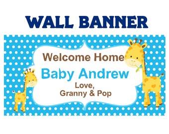 Baby Shower It's a Boy  ~  Baby Giraffe Welcome Home Baby Boy Banners Indoor or Outdoor