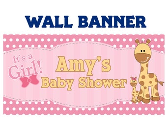 Baby Shower It's a Girl  ~  Baby Giraffe Welcome Home Baby Girl Banners - Printed Baby Shower Banner - Vinyl Banner