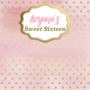 Blush Birthday Party Personalized Photo Backdrop, Sweet Sixteen Birthday Backdrop First Birthday Photo Booth Backdrop, Custom Backdrop image 2